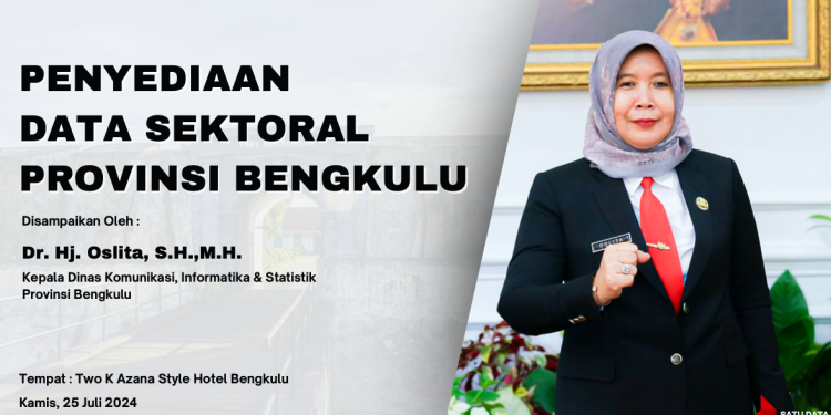 Penyediaan Data Sektoral Provinsi Bengkulu